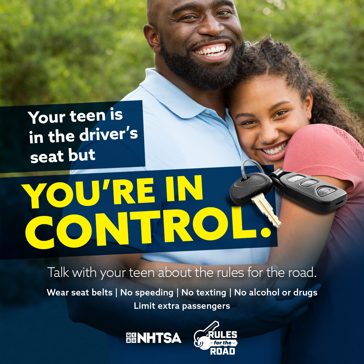 The poster emphasizes the importance of parental involvement in teen driving safety.