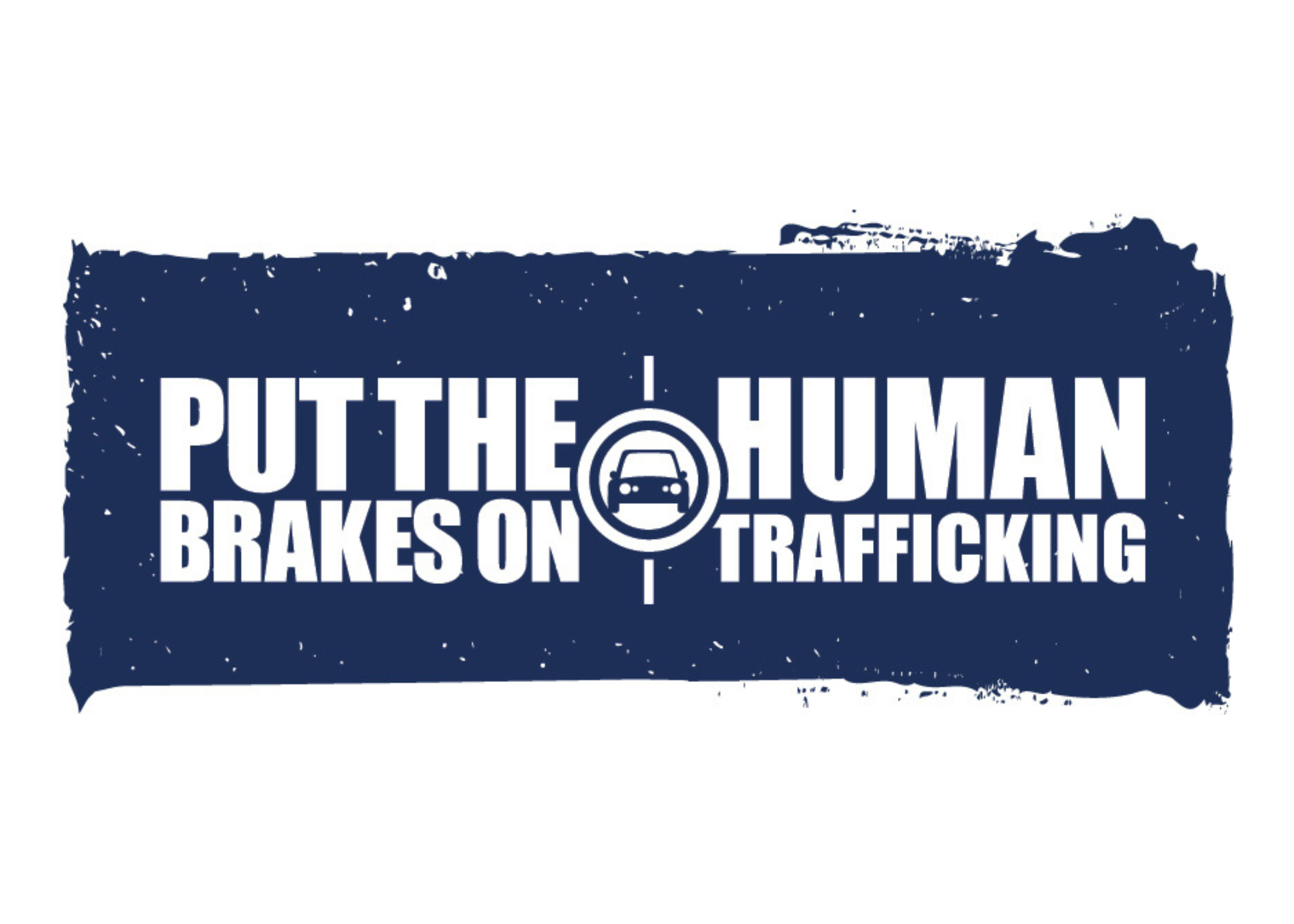 a graphic with a car in the middle and the words on a navy blue back ground that say put the brakes on human trafficking.