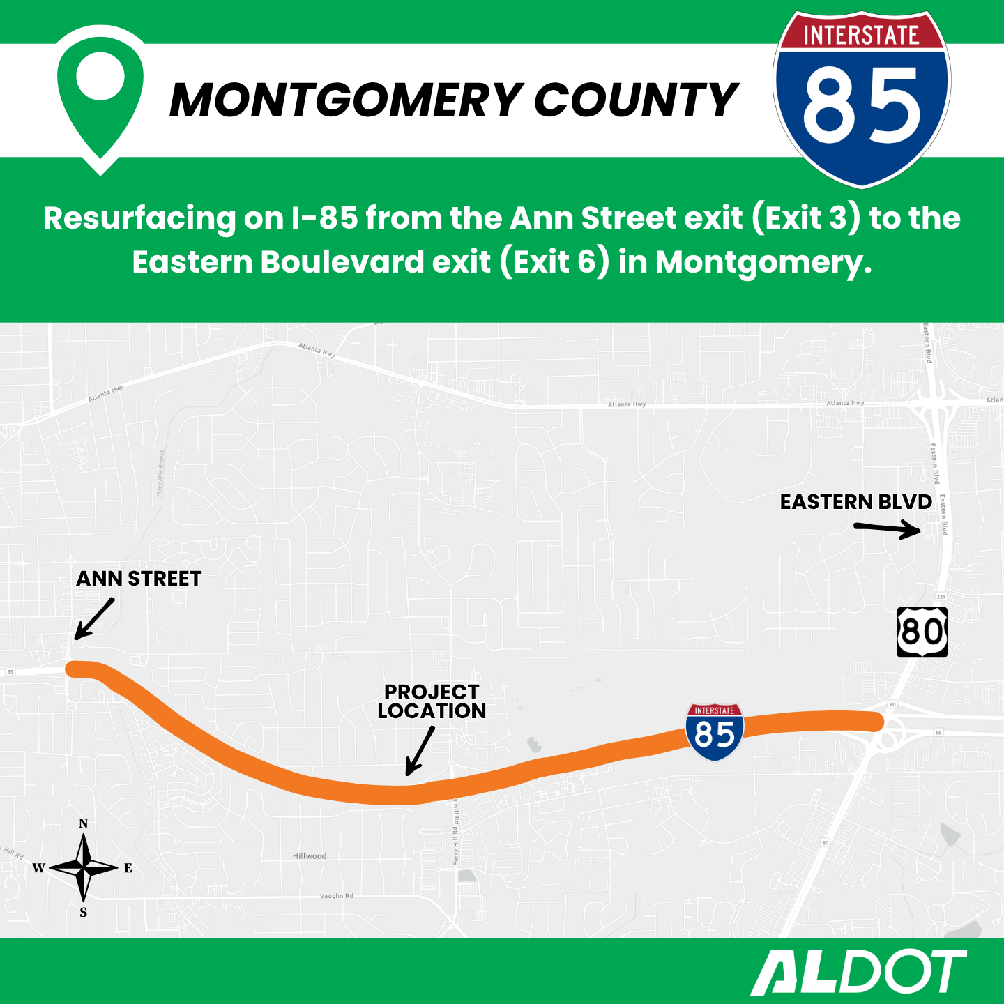 Map of Montgomery County showing a resurfacing project on Interstate 85. An orange line highlights the project location stretching from the Ann Street exit (Exit 3) to the Eastern Boulevard exit (Exit 6). The ALDOT logo is in the bottom right corner.