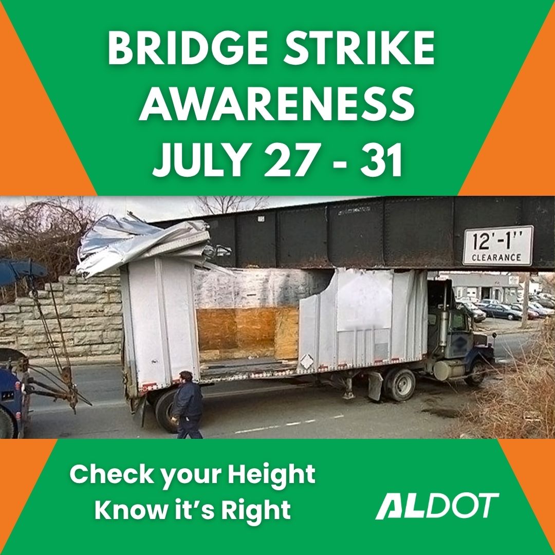 Graphic for Bridge Strike Awareness Week, July 27–31, showing a truck damaged after striking a bridge with a posted clearance of 12 feet, 1 inch.