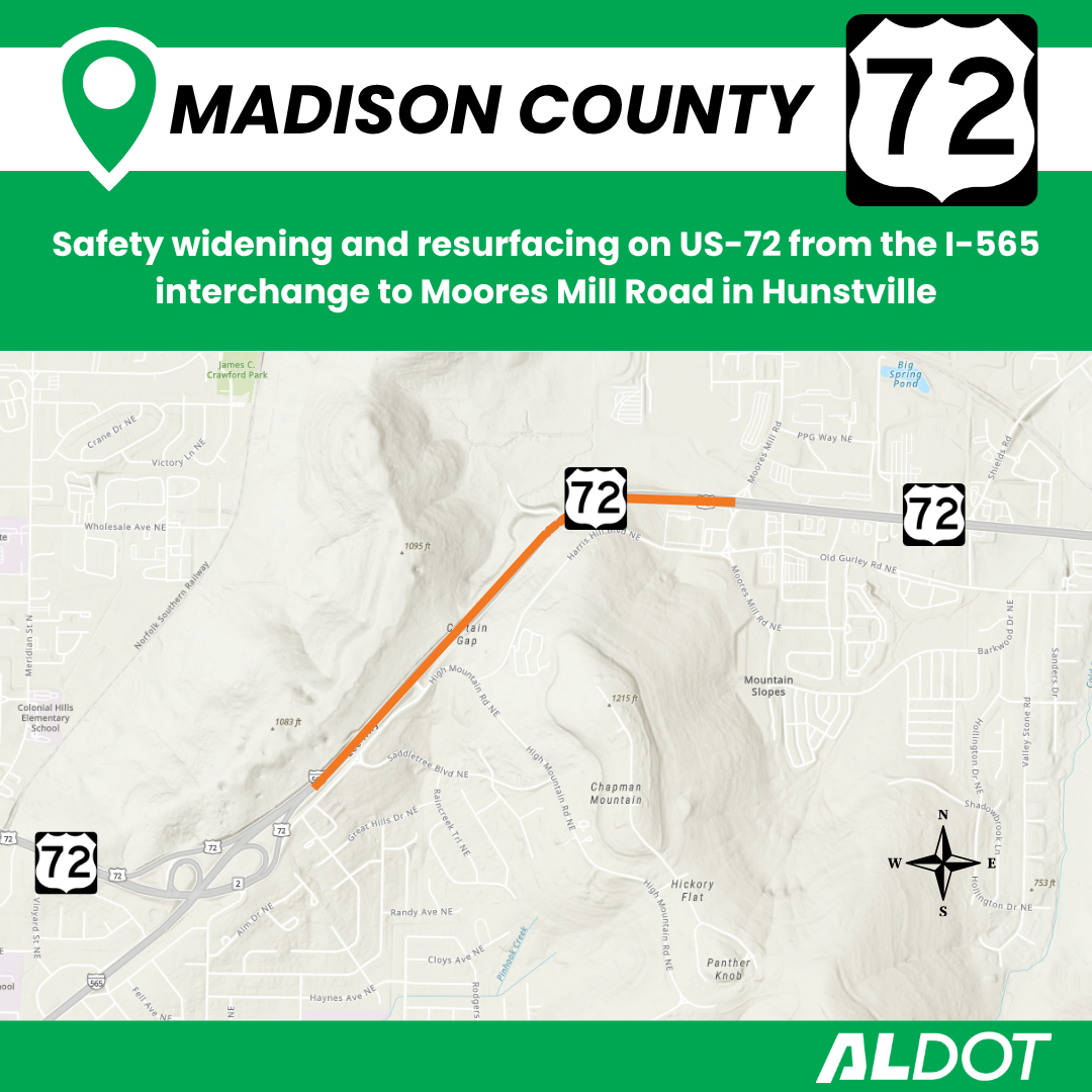 A map showing the area of the project, a safety widening and resurfacing on US-72 East from I-565 to Moores Mill Road.