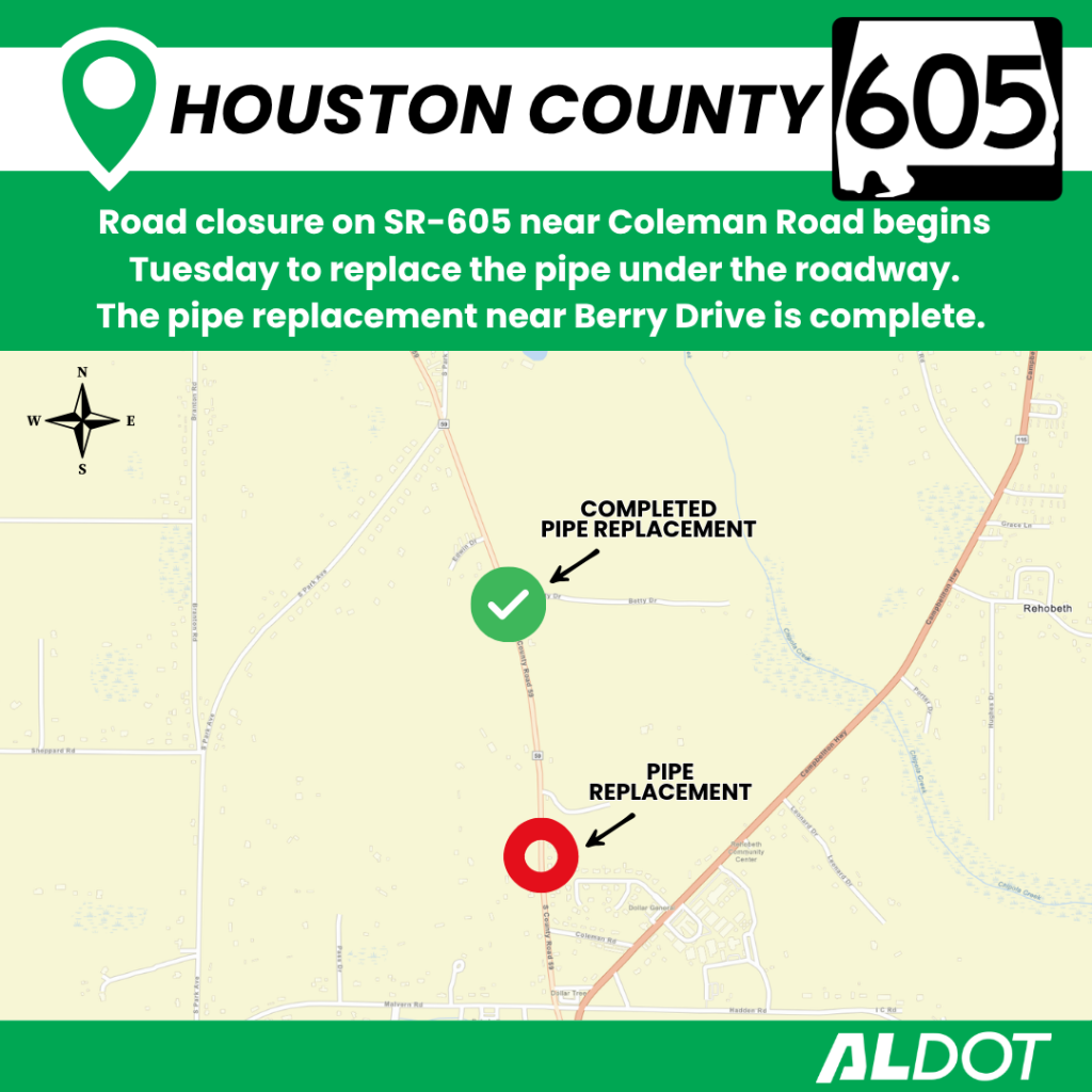ALDOT graphic showing a map of SR-605 in Houston County highlighting completed and upcoming pipe replacement locations.