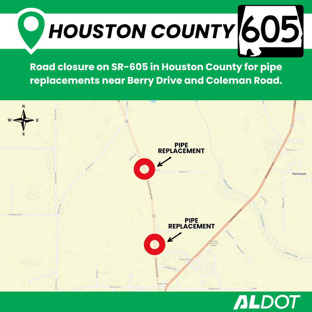 Map showing road closures on SR-605 in Houston County for pipe replacements near Berry Drive and Coleman Road.