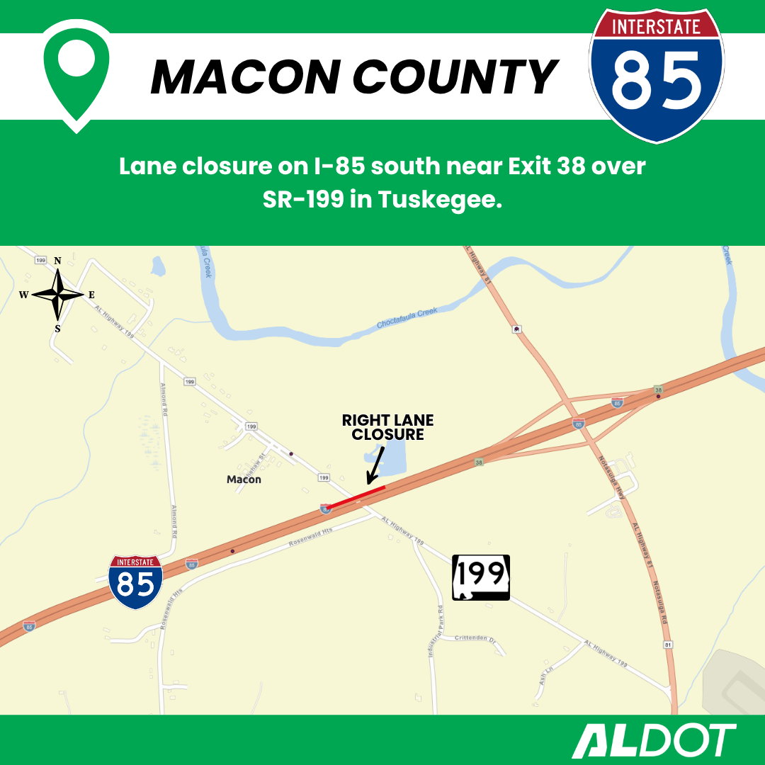 Map showing right lane closure on I-85 South near Exit 38 over SR-199 in Tuskegee.