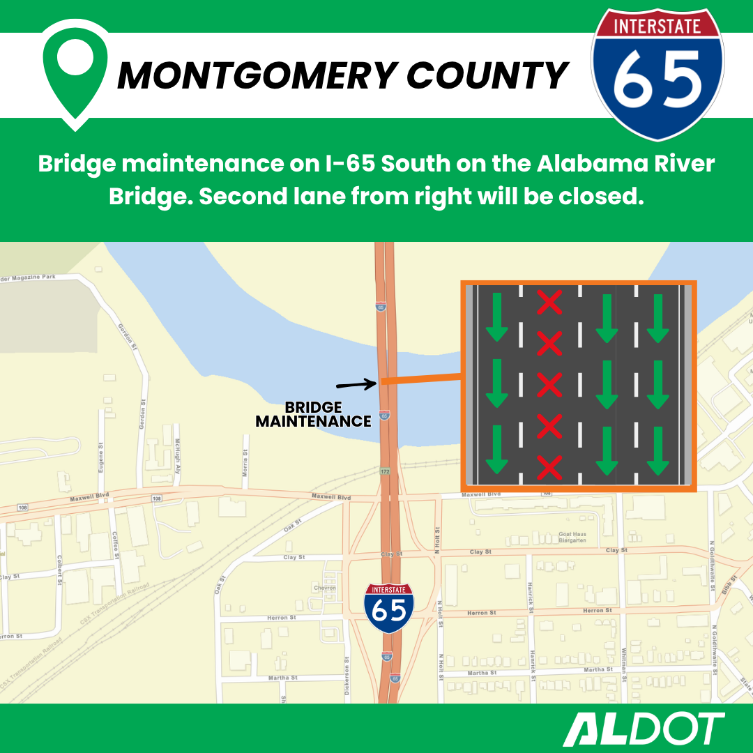 Graphic detailing bridge maintenance on I-65 South over the Alabama River Bridge in Montgomery County, with a diagram showing the second lane from the right closed and remaining lanes open.